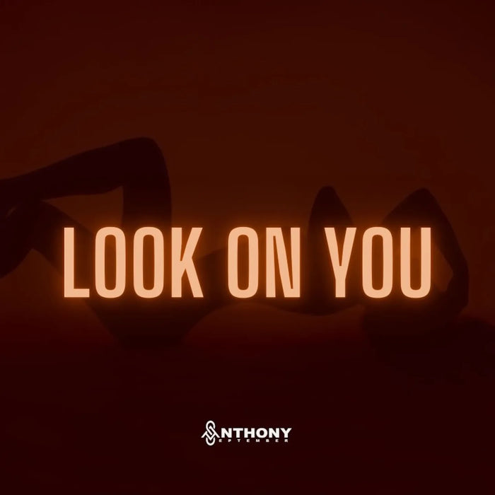 Look On You